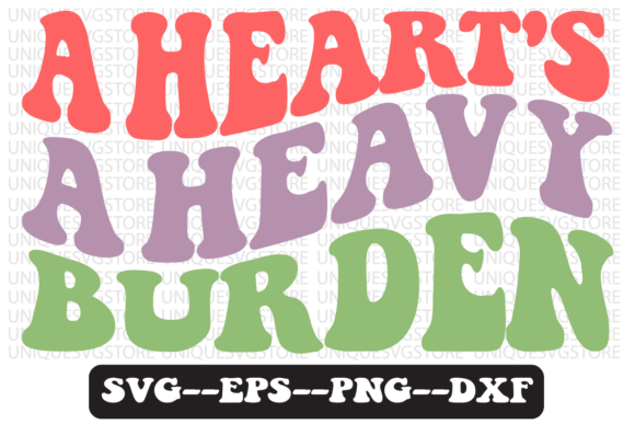 A Heart s a Heavy Burden Retro Svg Review