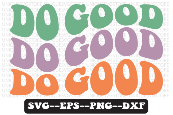 Do Good Groovy Retro Svg Design Review