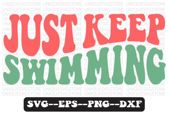 Just Keep Swimming Retro Svg Design: A Designer's Real-World Review